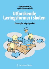 Utforskende læringsformer i skolen