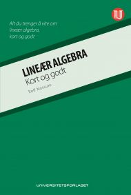 Lineær Algebra - kort og godt