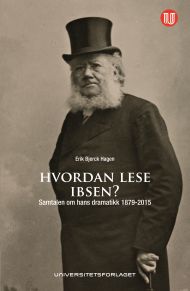 Hvordan lese Ibsen?