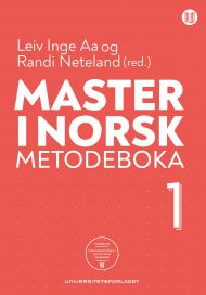 Master i norsk. Metodeboka 1