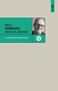 hva er KRIMINALITET