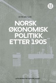 Norsk økonomisk politikk etter 1905