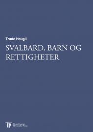 Svalbard, barn og rettigheter