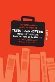 Tredjemannsvern - dynamisk tingsrett, konkursrett og panterett