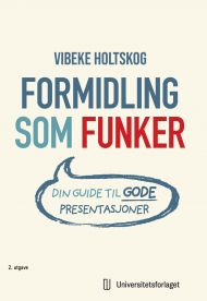 Formidling som funker, 2. utgave