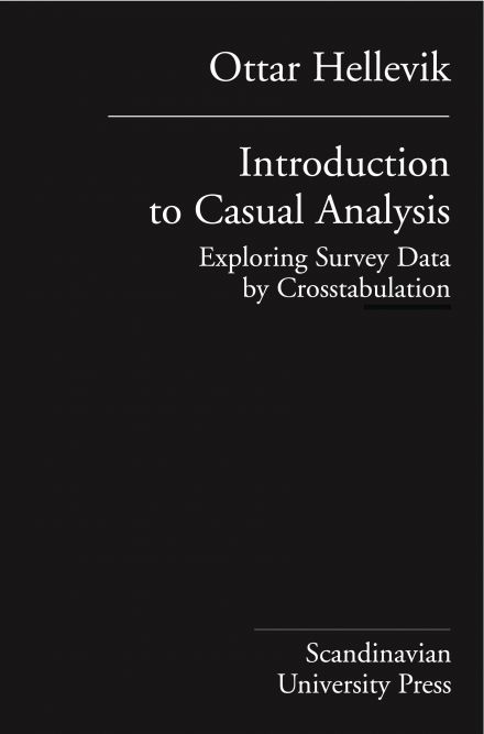 Introduction to Causal Analysis. Exploring Survey Data by Crosstabulation