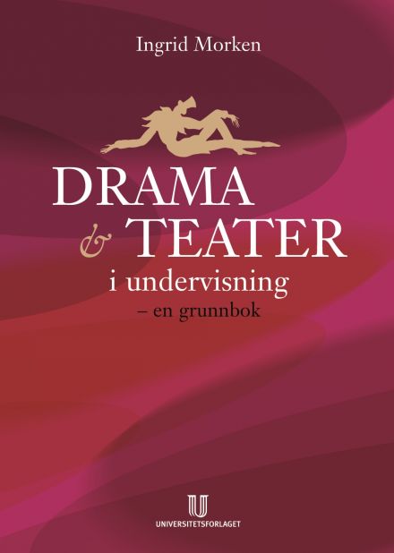 Drama og teater i undervisningen