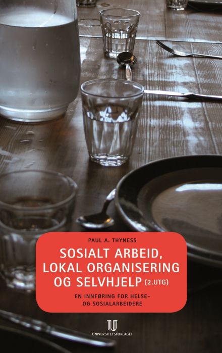 Sosialt arbeid, lokal organisering og selvhjelp