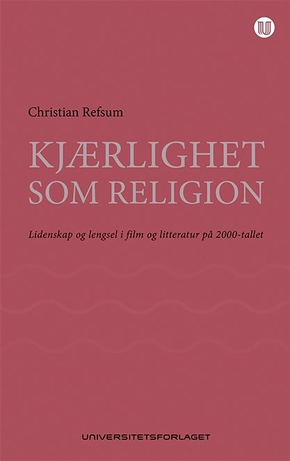 Kjærlighet som religion