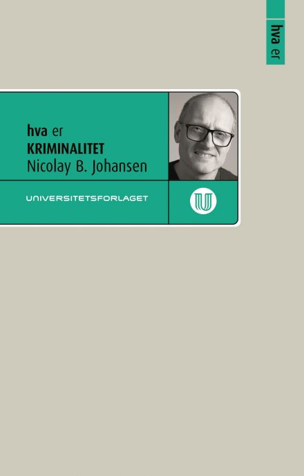 hva er KRIMINALITET