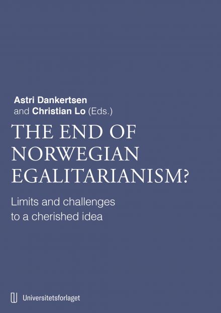 The End of Norwegian Egalitarianism?