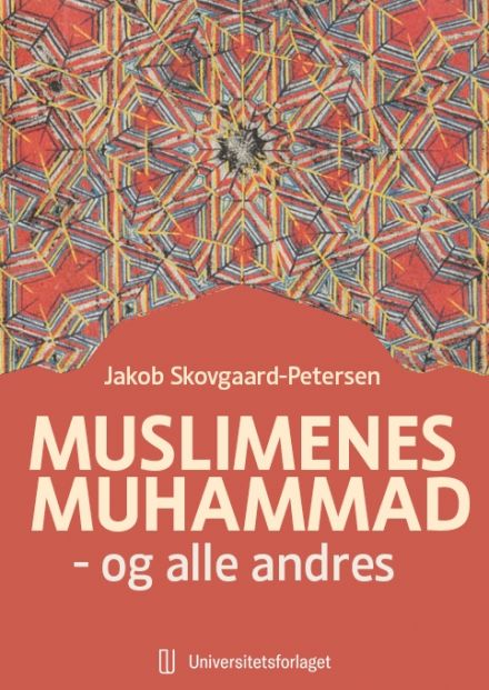 Muslimenes Muhammad - og alle andres