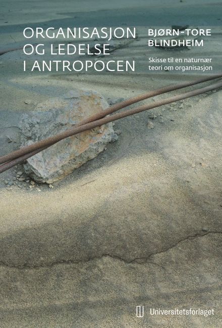 Organisasjon og ledelse i antropocen