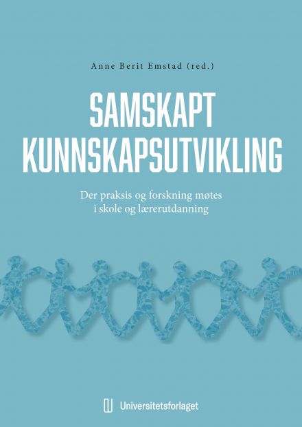 Samskapt kunnskap i skole og lærerutdanning