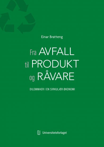 Fra avfall til produkt og råvare