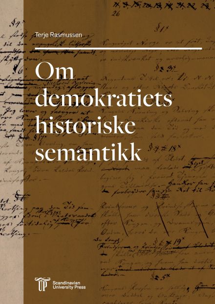 Om demokratiets historiske semantikk